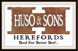 Huso and Sons Herefords - Bred for Better Beef